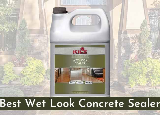 Best Wet Look Concrete Sealer