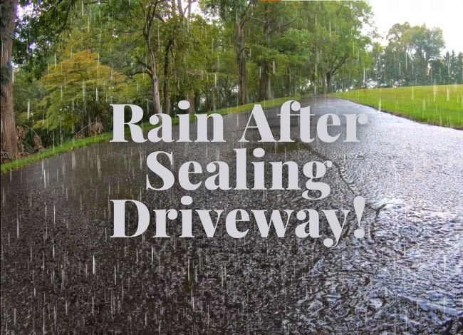 What happens if light or heavy rain occurs after sealing the driveway